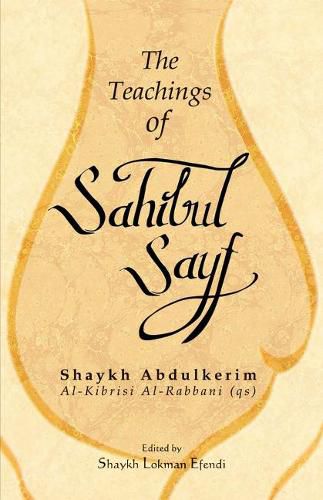 Cover image for The Teachings of Sahibul Sayf Shaykh Abdulkerim