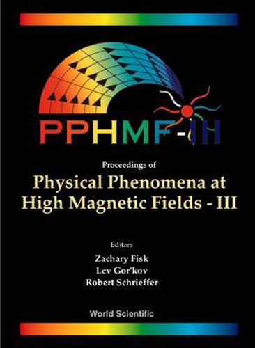 Cover image for Physical Phenomena At High Magnetic Fields - Iii