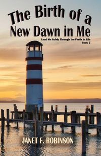 Cover image for The Birth of a New Dawn in Me