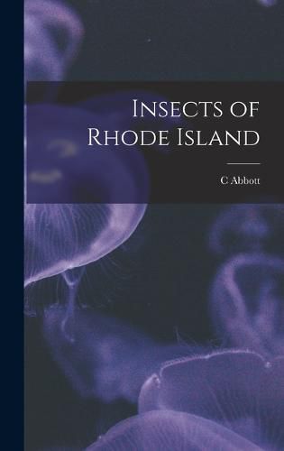 Cover image for Insects of Rhode Island