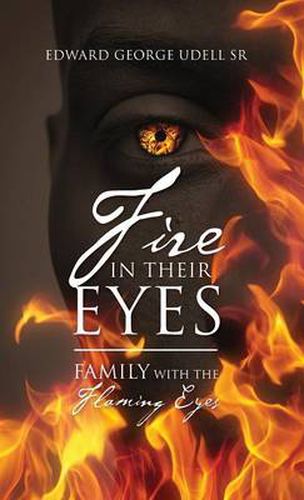 Cover image for Fire in Their Eyes: Family with the Flaming Eyes