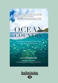 Cover image for Ocean Country: One Woman's Voyage from Peril to Hope in her Quest to Save the Seas
