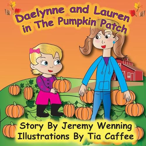 Daelynne & Lauren In The Pumpkin Patch