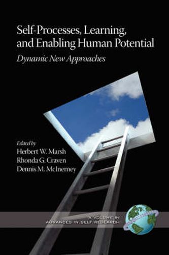 Cover image for Self-processes, Learning, and Enabling Human Potential: Dynamic New Approaches