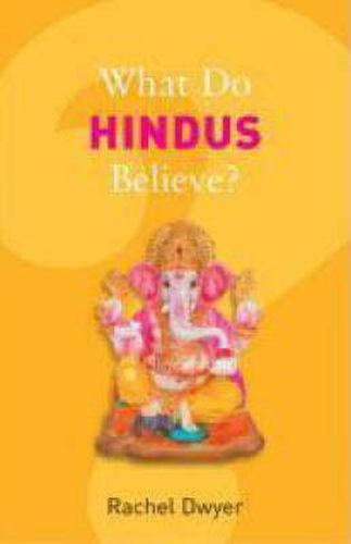 Cover image for What Do Hindus Believe?