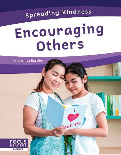 Cover image for Spreading Kindness: Encouraging Others