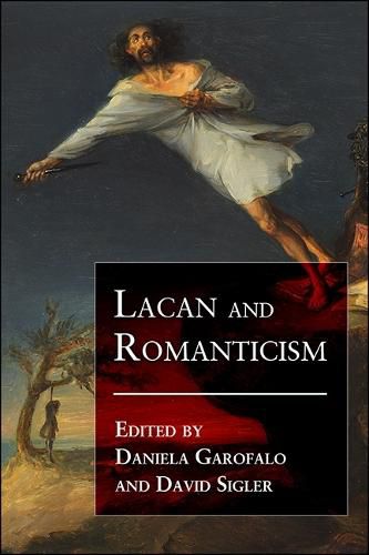 Cover image for Lacan and Romanticism