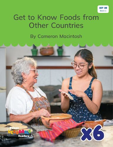 Cover image for Get to Know Foods from Other Countries x 6 (Set 20, Book 1)