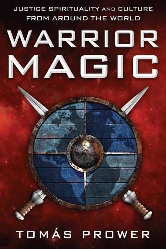 Cover image for Warrior Magic: Justice Spirituality and Culture from Around the World