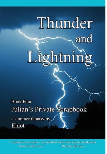 Thunder and Lightning: Julian's Private Scrapbook Book 4