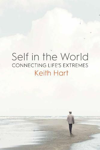 Cover image for Self in the World: Connecting Life's Extremes