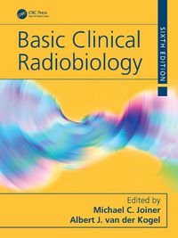 Cover image for Basic Clinical Radiobiology