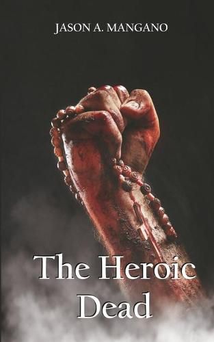 Cover image for The Heroic Dead