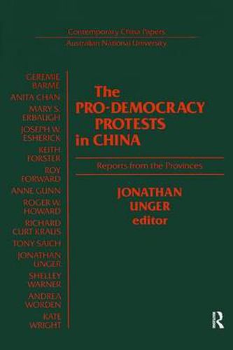 Cover image for The Pro-democracy Protests in China: Reports from the Provinces