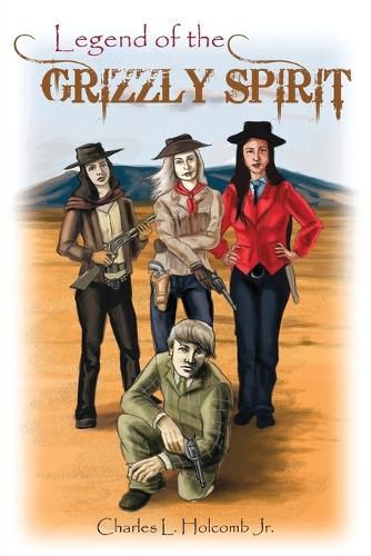 Cover image for The Legend of the Grizzly Spirit