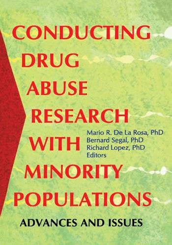 Cover image for Conducting Drug Abuse Research with Minority Populations: Advances and Issues: Advances and Issues