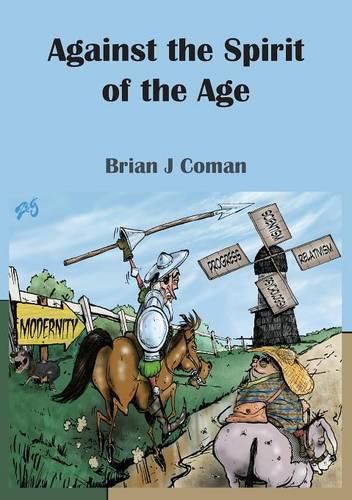 Cover image for Against the Spirit of the Age