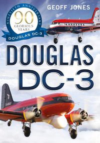 Cover image for The Douglas DC-3