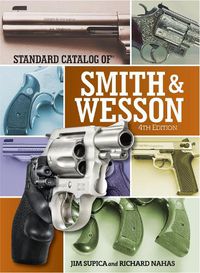 Cover image for Standard Catalog of Smith & Wesson