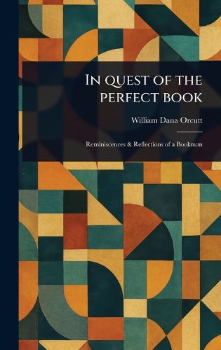 Cover image for In Quest of the Perfect Book