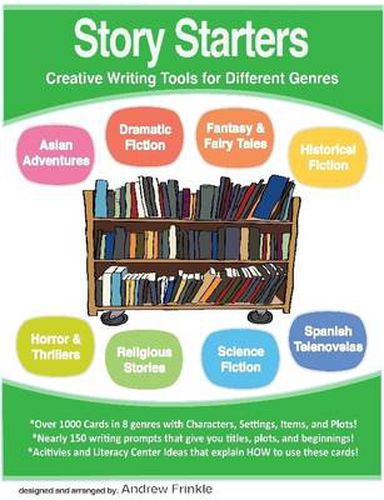 Cover image for Story Starters - Creative Writing Tools for Different Genres