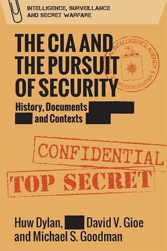 Cover image for The CIA and the Pursuit of Security