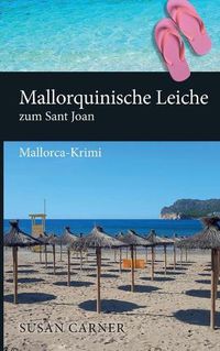 Cover image for Mallorquinische Leiche zum Sant Joan: Mallorca-Krimi