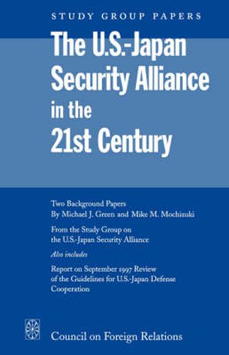 Cover image for US-Japan Security Alliance in the 21st Century: Prospects for Incremental Change