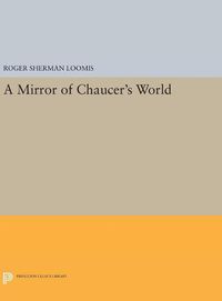 Cover image for A Mirror of Chaucer's World