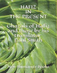 Cover image for Hafiz in the Present