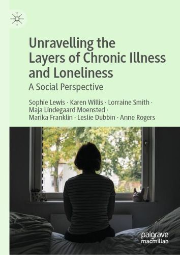 Cover image for Unravelling the Layers of Chronic Illness and Loneliness