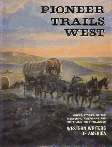 Cover image for Pioneer Trails West