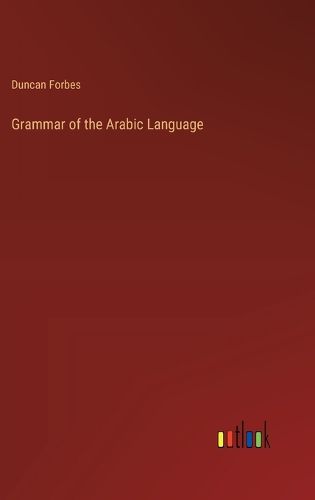 Cover image for Grammar of the Arabic Language