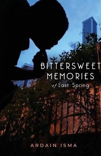 Cover image for Bittersweet Memories of Last Spring