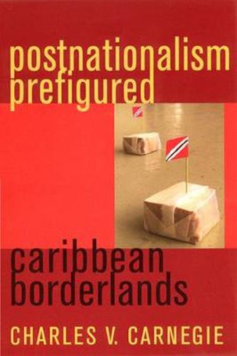 Cover image for Postnationalism in the Caribbean