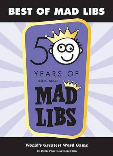 Best of Mad Libs: World's Greatest Word Game