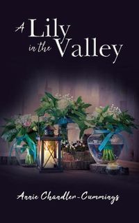 Cover image for A Lily in the Valley