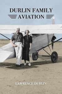 Cover image for Durlin Family Aviation