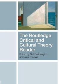 Cover image for The Routledge Critical and Cultural Theory Reader