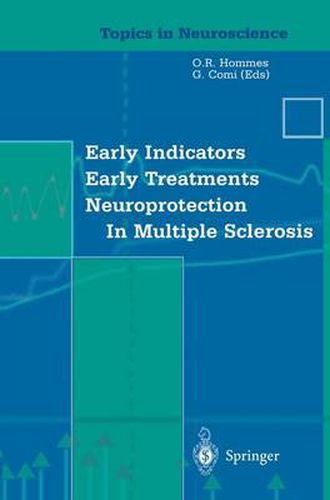 Cover image for Early Indicators Early Treatments Neuroprotection in Multiple Sclerosis