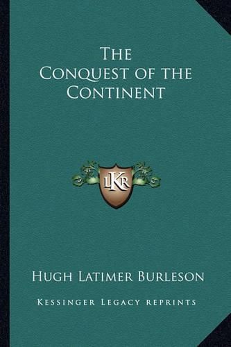 Cover image for The Conquest of the Continent