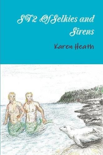 Cover image for Of Selkies and Sirens