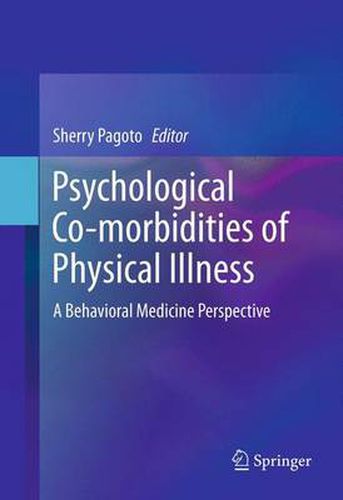 Cover image for Psychological Co-morbidities of Physical Illness: A Behavioral Medicine Perspective