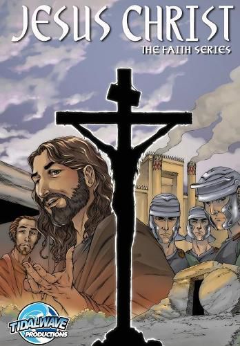 Faith Series: Jesus Christ