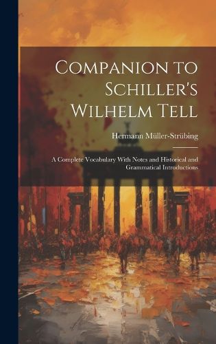 Cover image for Companion to Schiller's Wilhelm Tell