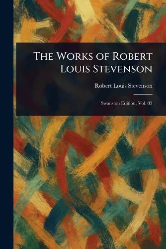 Cover image for The Works of Robert Louis Stevenson