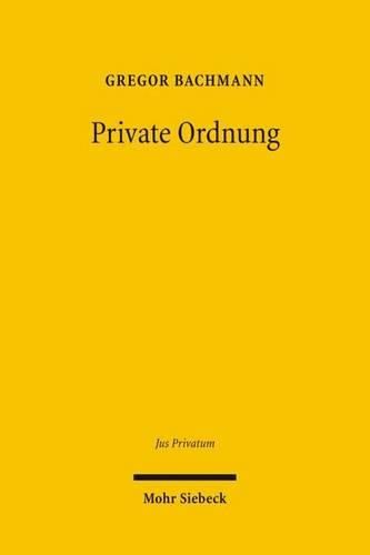 Cover image for Private Ordnung: Grundlagen Ziviler Regelsetzung