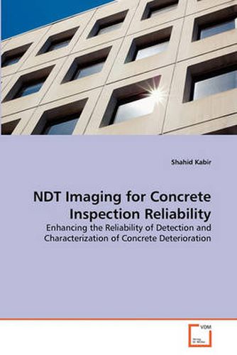 Cover image for NDT Imaging for Concrete Inspection Reliability