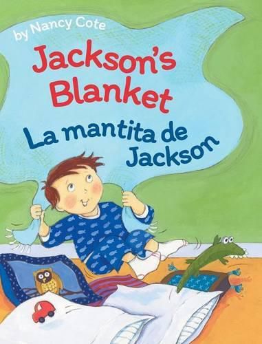 Cover image for Jackson's Blanket / La Mantita de Jackson