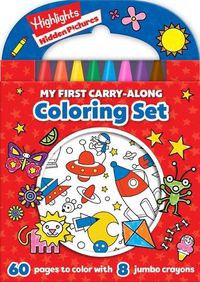 Cover image for Highlights: My First Hidden Pictures Carry-Along Coloring Set